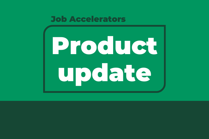 Product update - Job accelerator card image