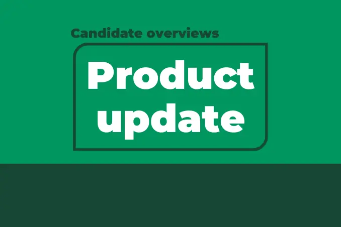Candidate overview product update graphic